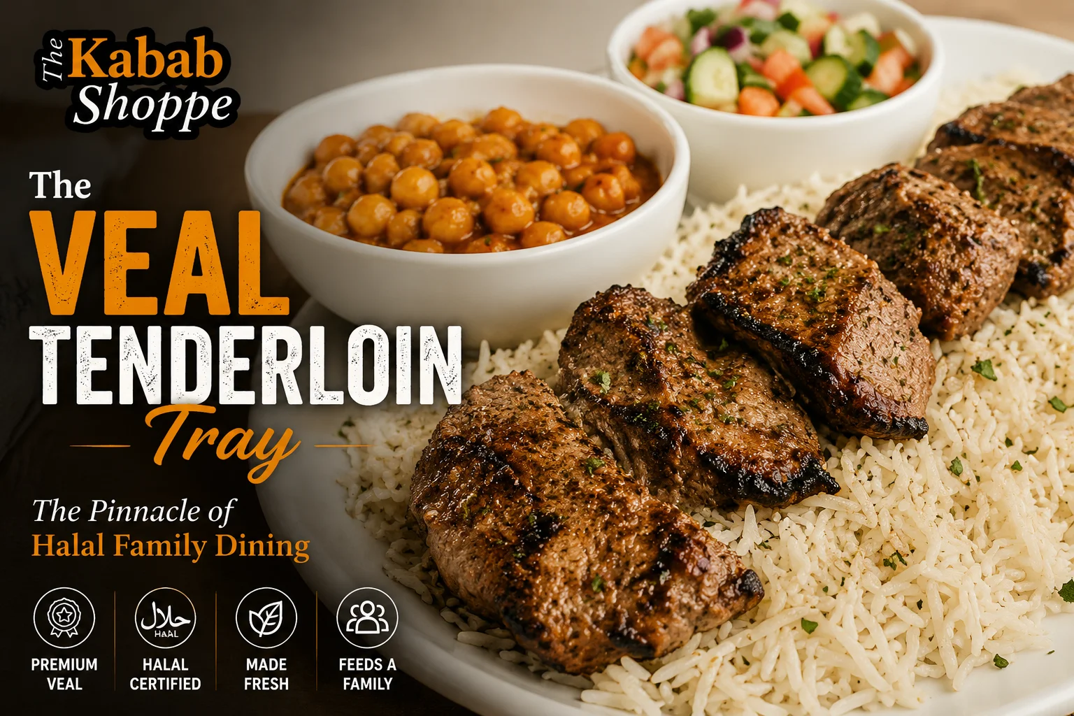He Veal Tenderloin Tray: Ontario's Finest Halal Family Feast | The Kabab Shoppe