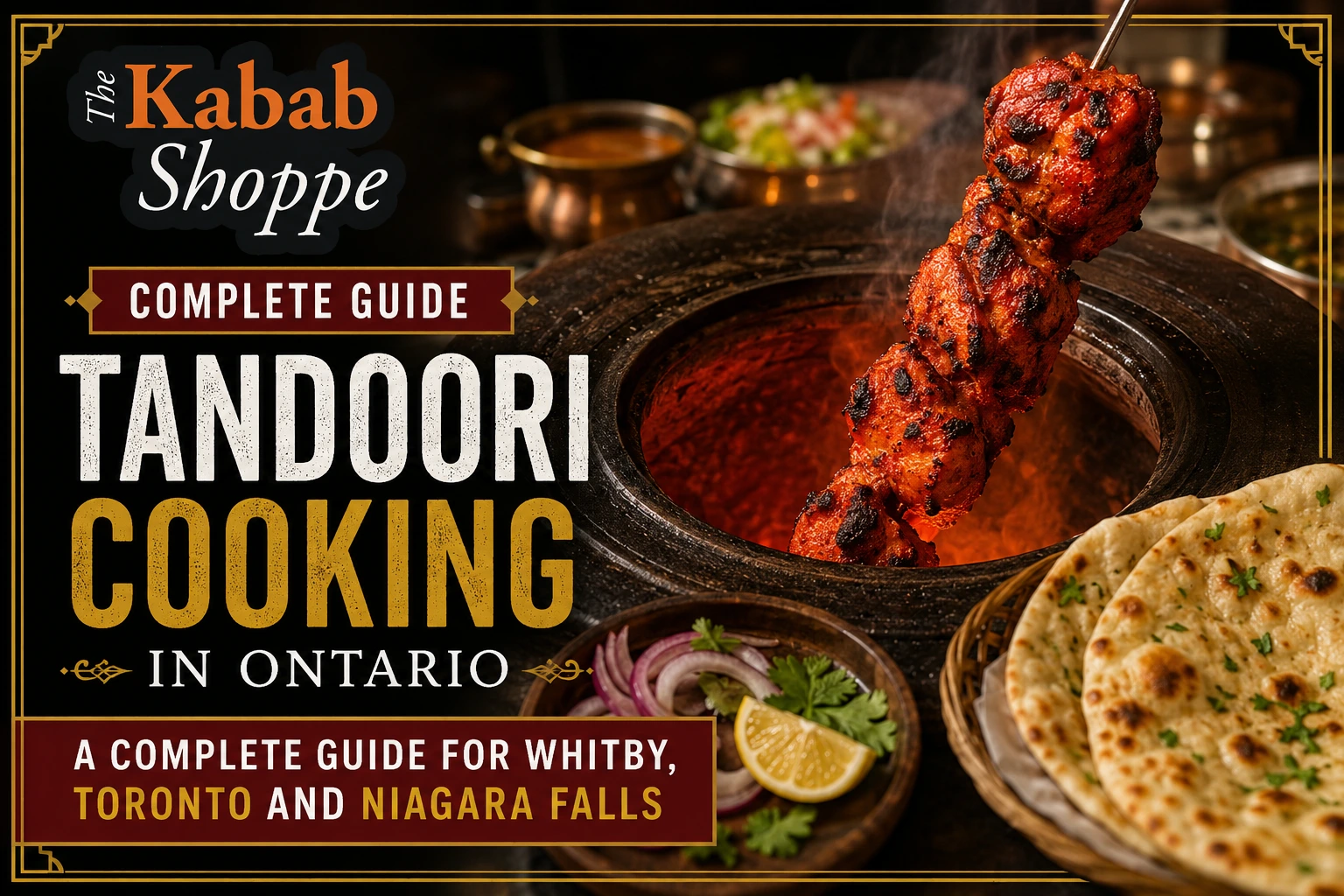 Tandoori cooking in Ontario guide